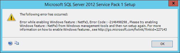 Image: Error while enabling Windows Feature: NetFx3 Please enable Windows Feature NetFx3 from Windows management tools and then run setup again.